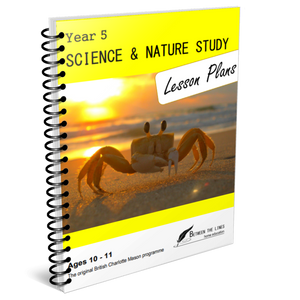 Year 5 Science & Nature Study Lesson Plans