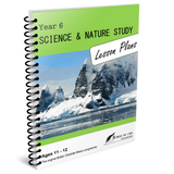 Year 6 Science & Nature Study Lesson Plans