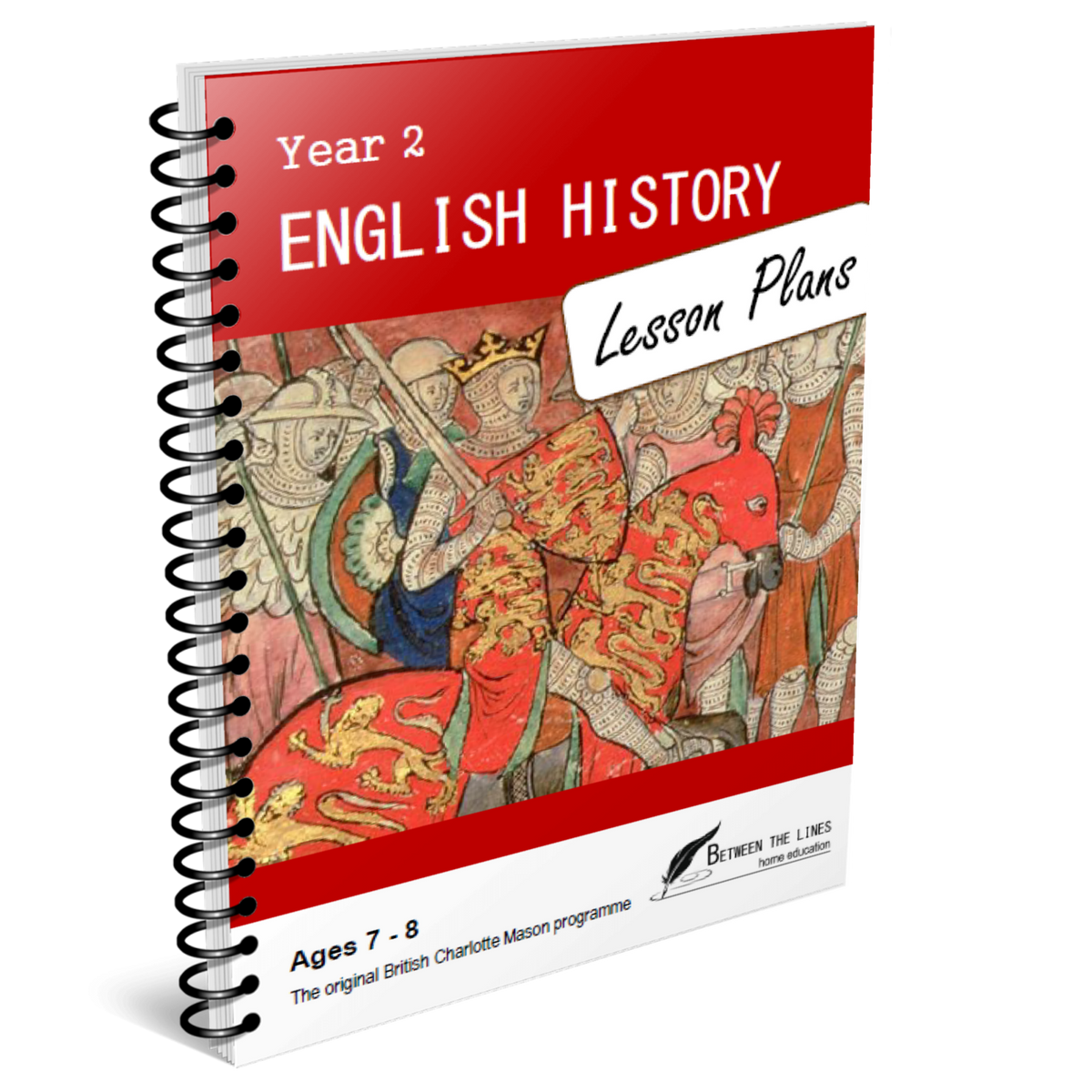 Year 2 English History Lesson Plans – Between the Lines Home Education